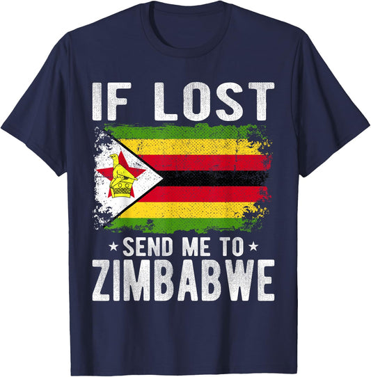 Zimbabwe Flag Souvenir - If lost send me to Zimbabwe T-Shirt - T-Shirt | Navy