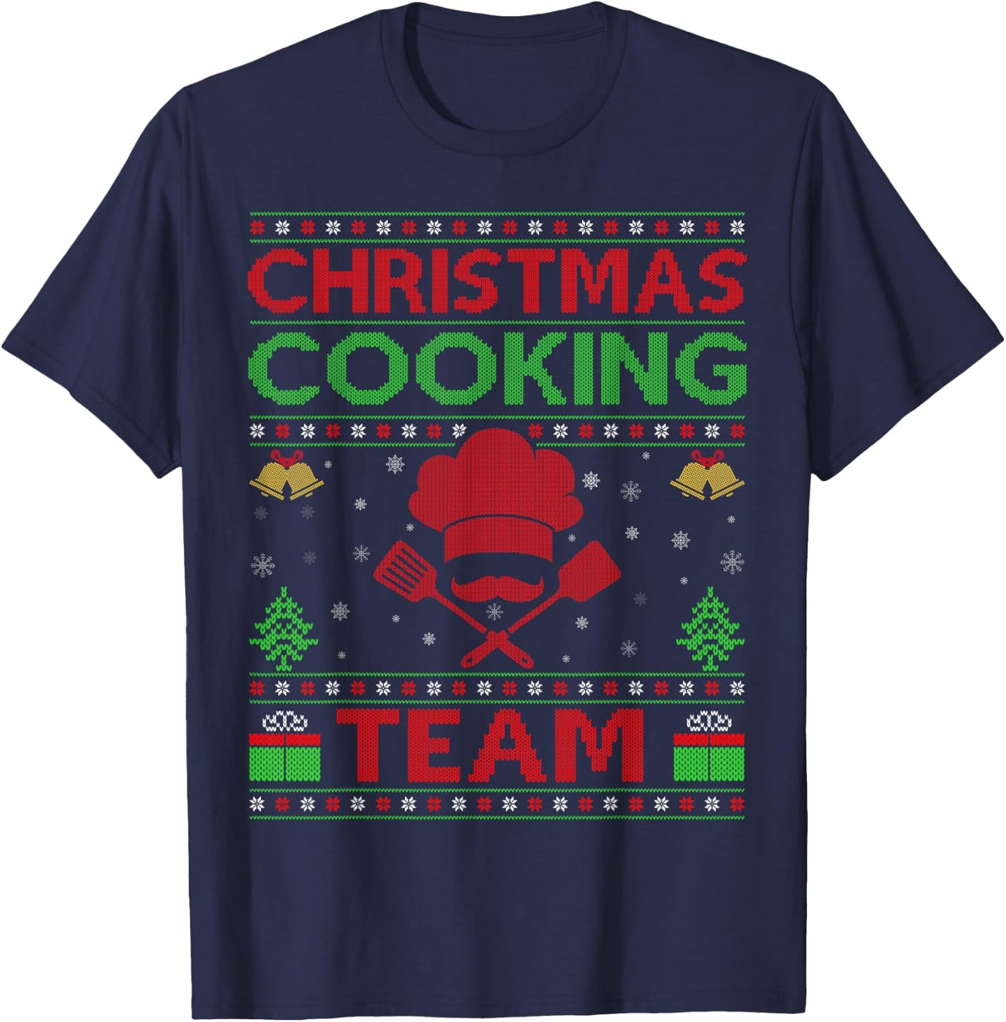 Cookies Squad Cooking Chef Christmas Cooking Team Ugly T-Shirt - T-Shirt | Navy