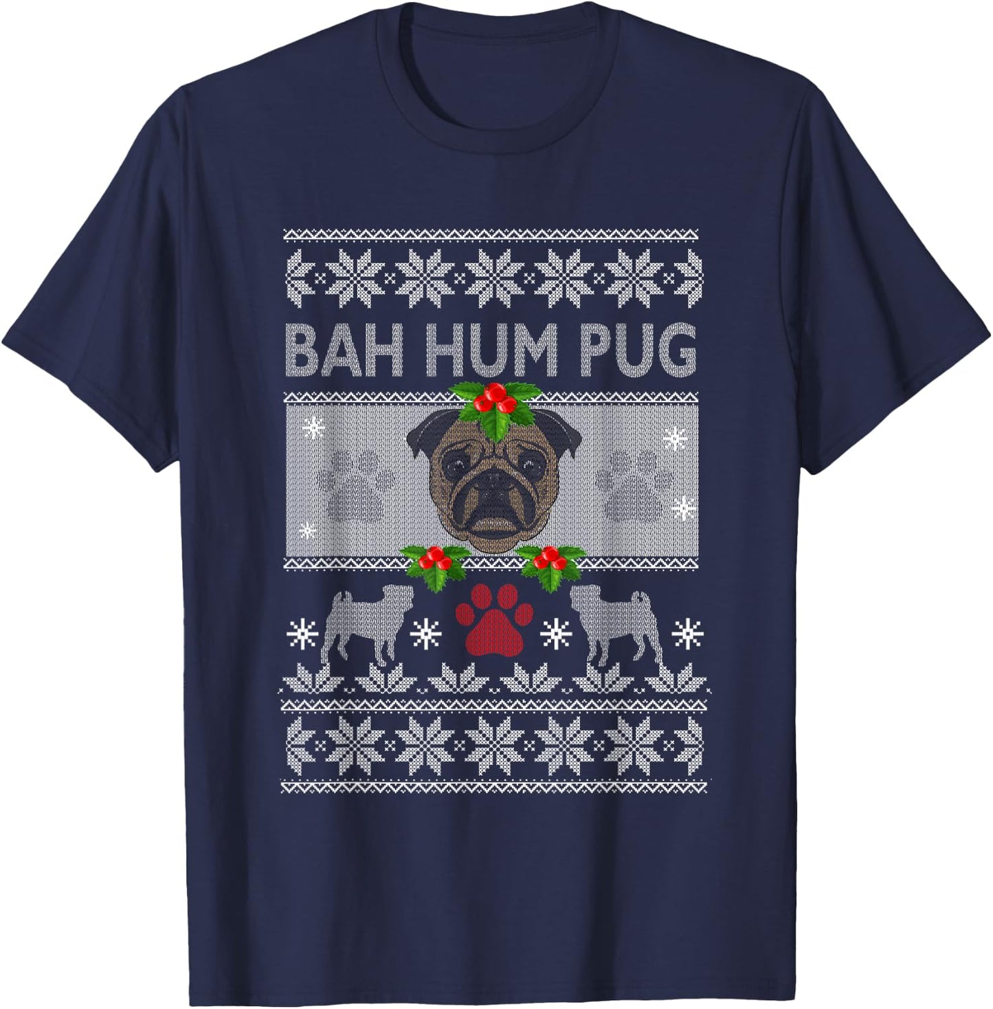 Bah-Hum Pug Pugly Ugly Christmas Sweater Dog Pugs T-Shirt - T-Shirt | Navy