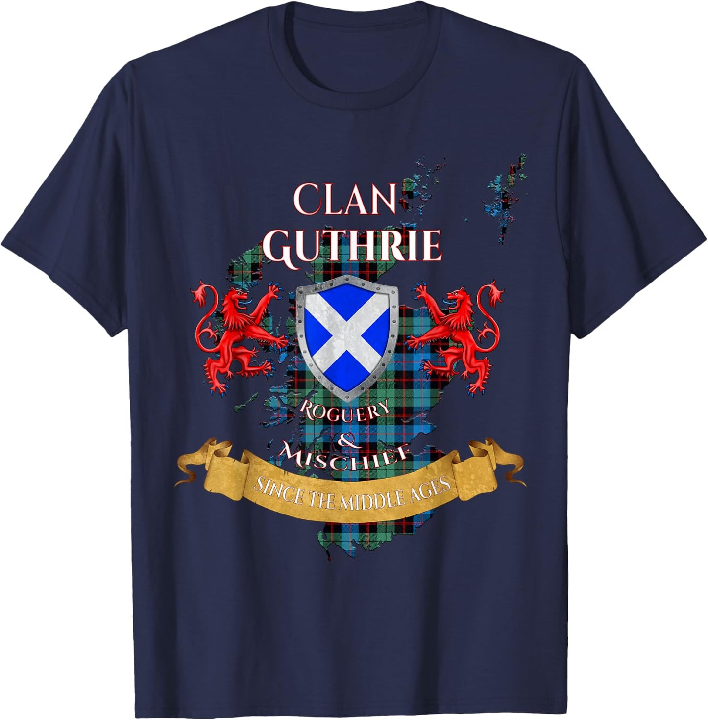 Guthrie Scottish Family Clan Middle Ages Mischief T-Shirt - T-Shirt | Navy