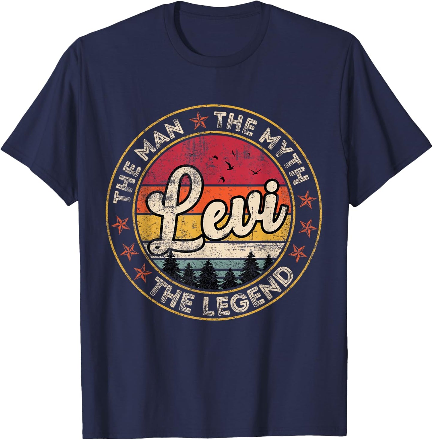 Levi The Man The Myth The Legend Personalized Name T-Shirt - T-Shirt | Navy