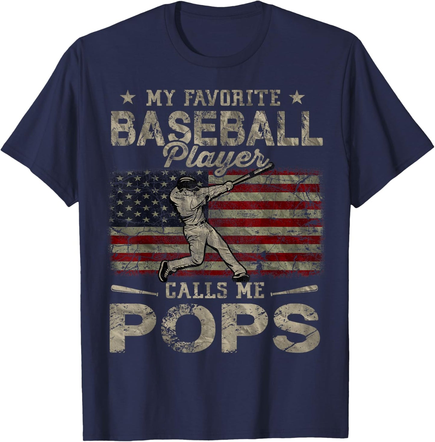 My Favorite Baseball Player Calls Me Pops Father's Day T-Shirt - T-Shirt | Navy