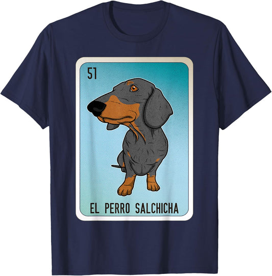 El Perro Salchicha Mexican Slang Chicano Bingo Cards T-Shirt - T-Shirt | Navy