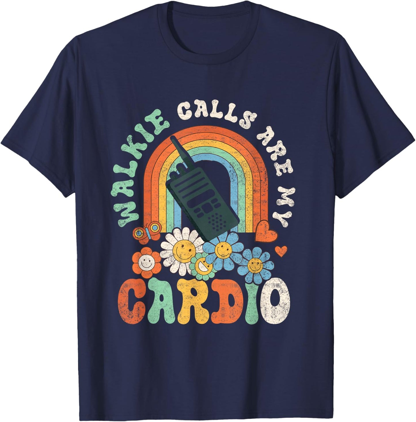 Walkie Calls Are My Cardio Special Education ABA SPED Groovy T-Shirt - T-Shirt | Navy