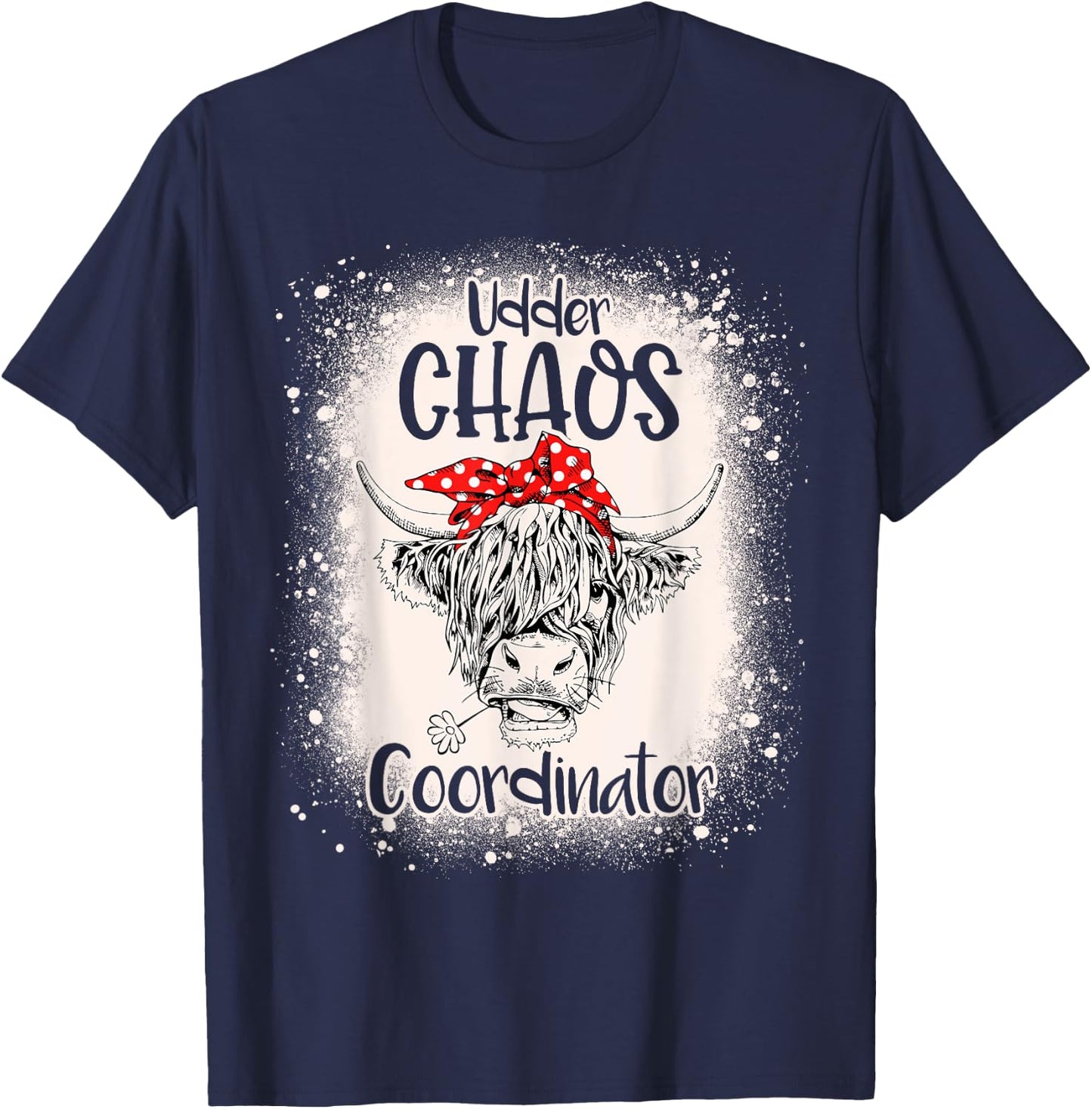 Funny Heifer Bleached Chaos Coordinator Teachers Boss Women T-Shirt - T-Shirt | Navy