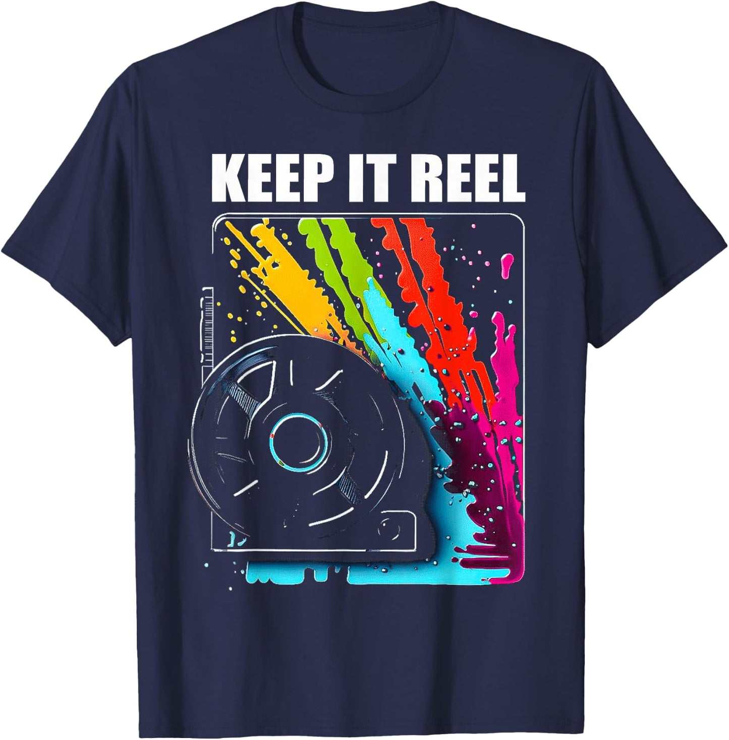 Keep It Reel for Film Fans, Film Students and Filmmakers T-Shirt - T-Shirt | Navy