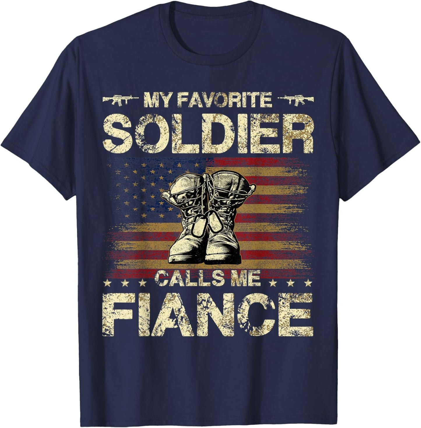My Favorite Soldier Calls Me Fiance | Proud Army Fiance T-Shirt - T-Shirt | Navy