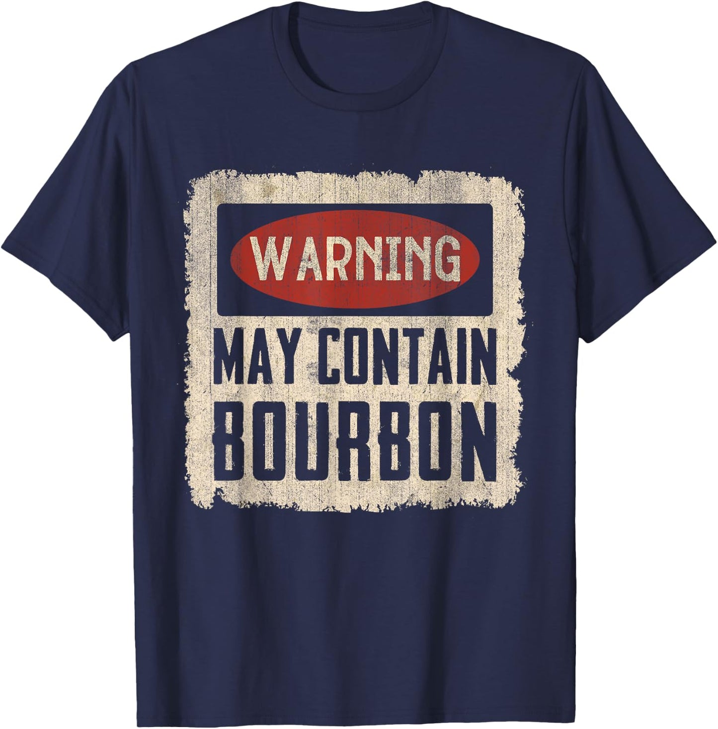 Warning May Contain Bourbon Retro T-Shirt - T-Shirt | Navy