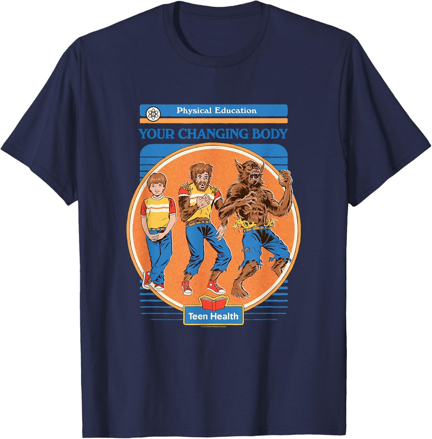 Steven Rhodes Your Changing Werewolf Body Retro Dark Humor T-Shirt - T-Shirt | Navy