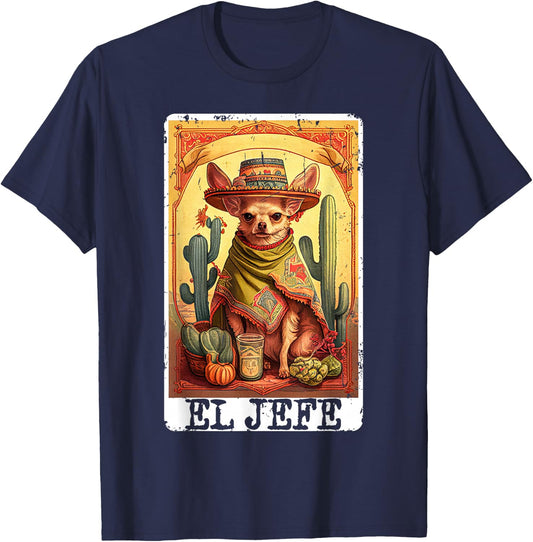 Funny Cinco De Mayo Chihuahua El Jefe Mexican Tarot Card T-Shirt - T-Shirt | Navy