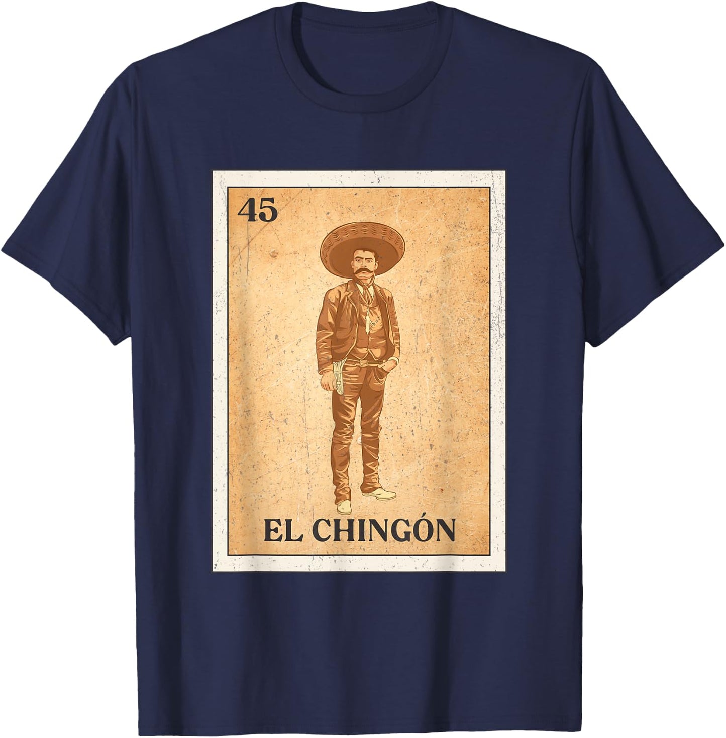 EL CHINGÓN. Zapata Mexican Bingo Version T-Shirt - T-Shirt | Navy