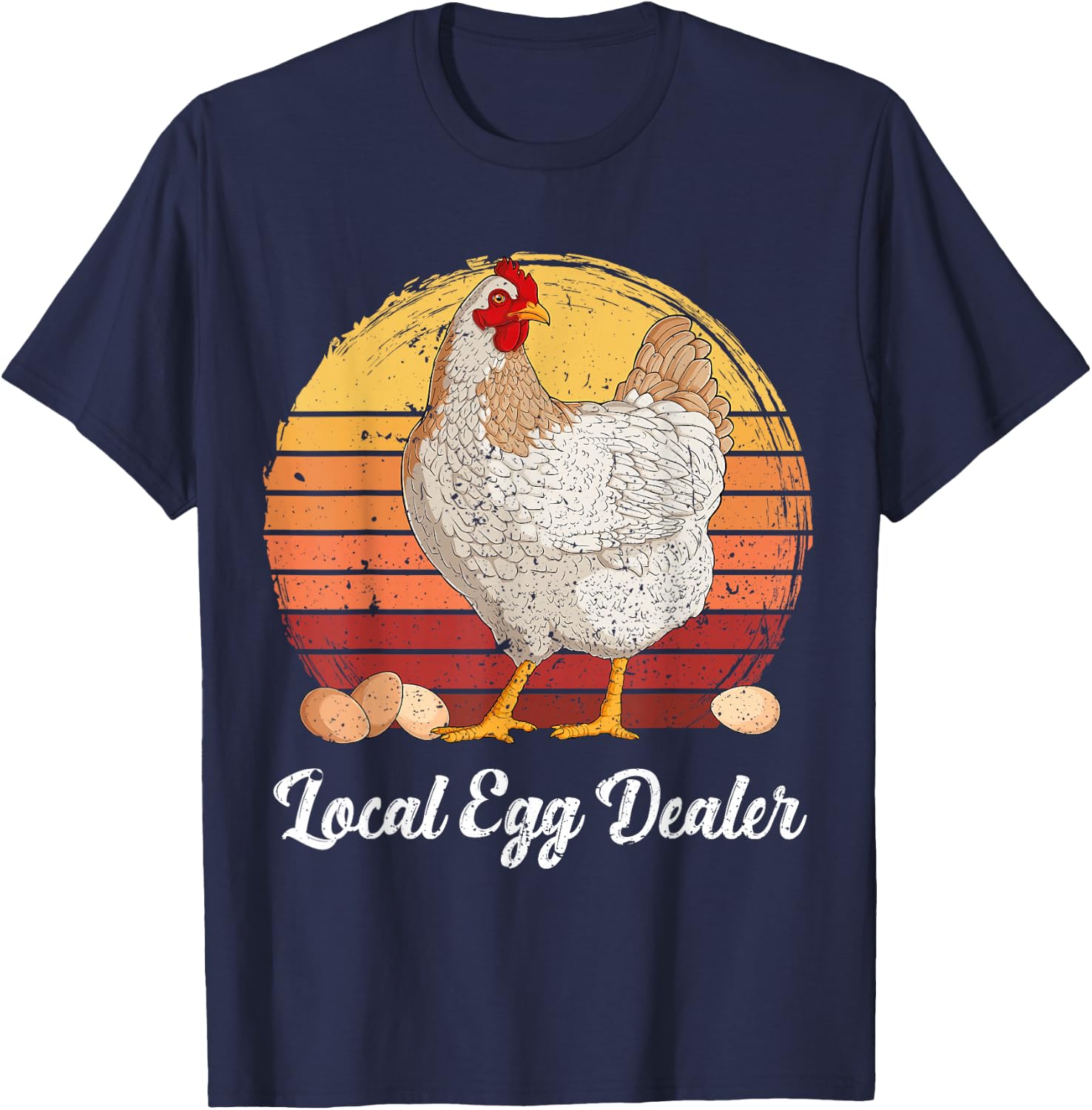 Supporting Local Egg Dealer Chickens Egg Lover Women Men T-Shirt - T-Shirt | Navy