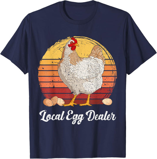 Supporting Local Egg Dealer Chickens Egg Lover Women Men T-Shirt - T-Shirt | Navy