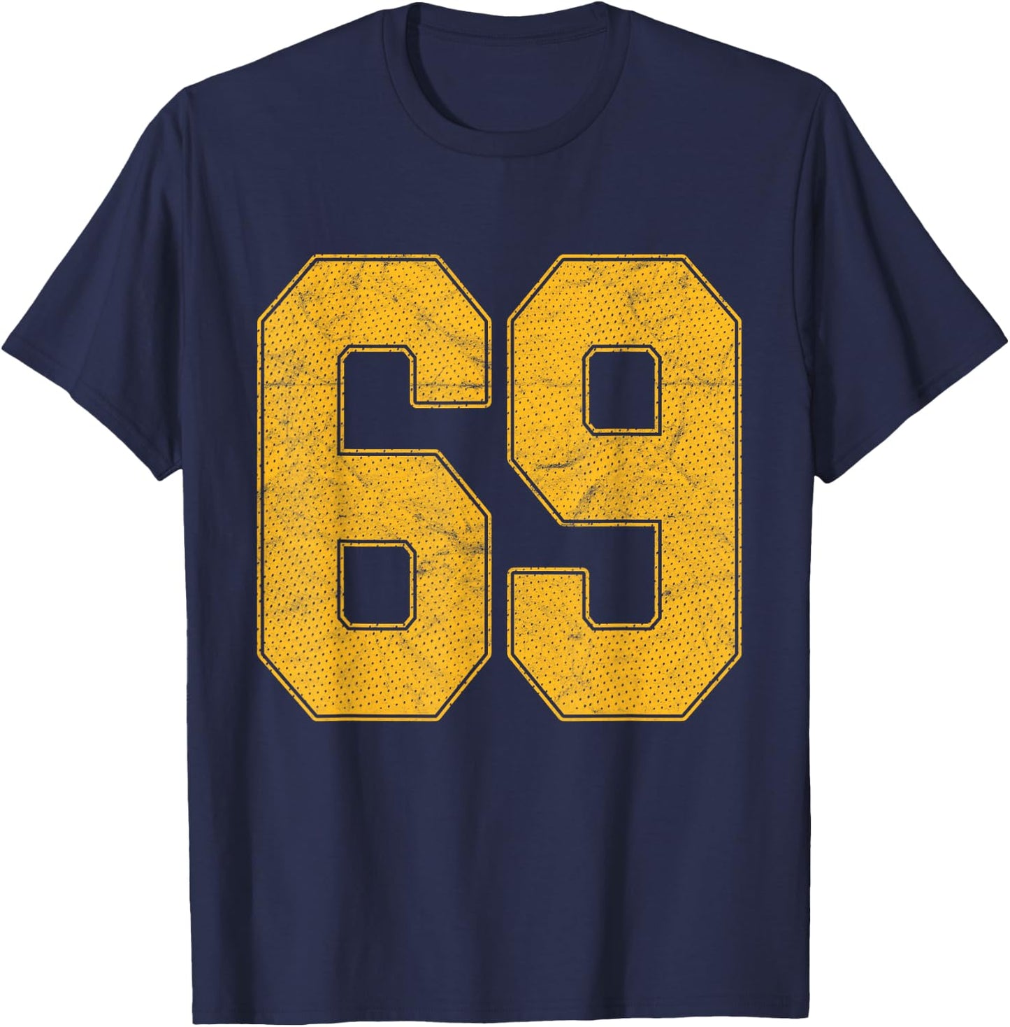 Number 69 Numbered Uniform Sports Team Jersey 69th Birthday T-Shirt - T-Shirt | Navy