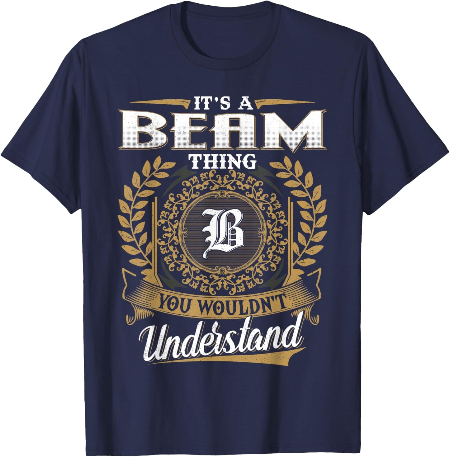 BEAM Family Member - Last Name BEAM Surname Personalized T-Shirt - T-Shirt | Navy