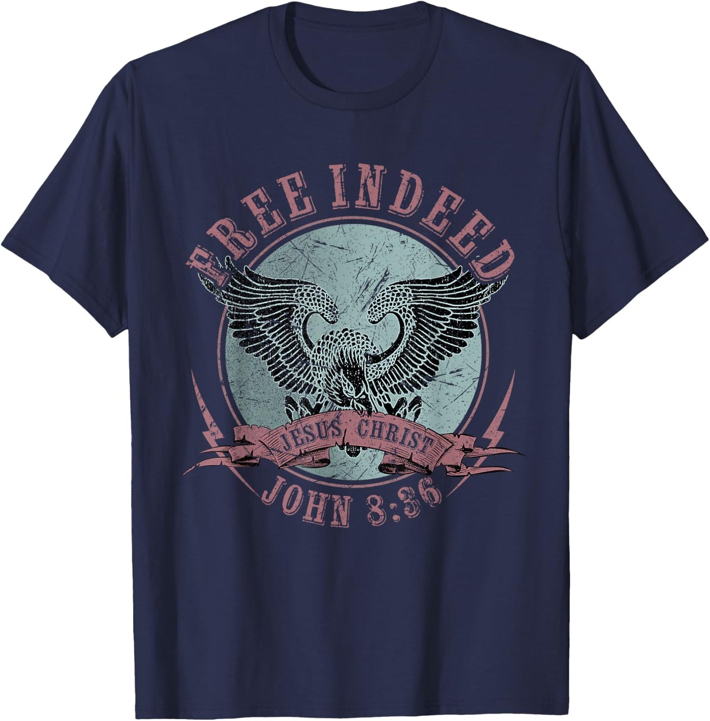 Free Indeed Faith Based Christian, John 8:36 Bible Verse T-Shirt - T-Shirt | Navy