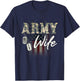 Proud Army Wife American Veteran Military Gift T-Shirt - T-Shirt | Navy