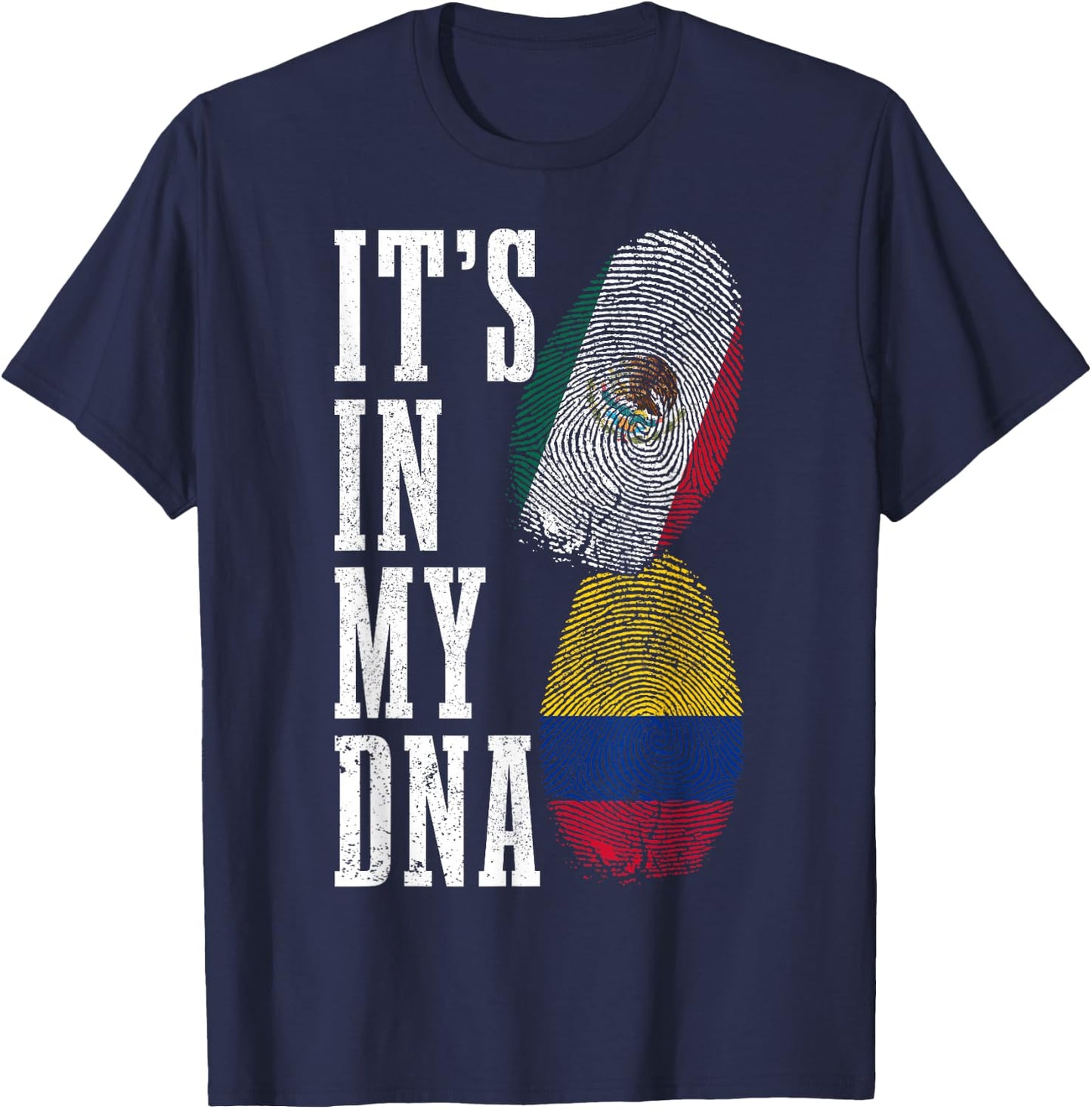 Mexico Colombia It's In My DNA Mexican Colombian Flag Pride T-Shirt - T-Shirt | Navy