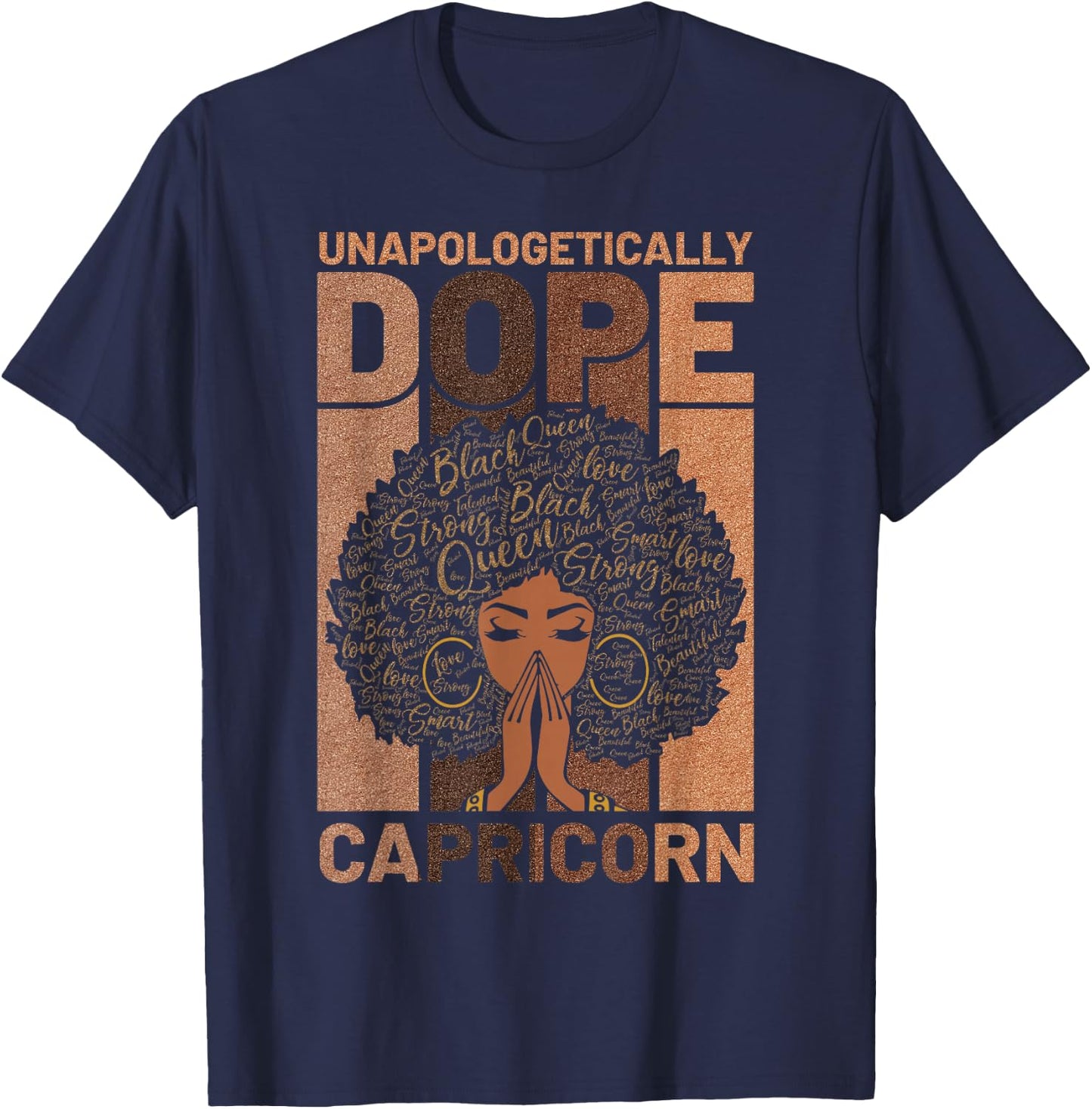 Unapologetically Dope Capricorn Black Girl Melanin Horoscope T-Shirt - T-Shirt | Navy