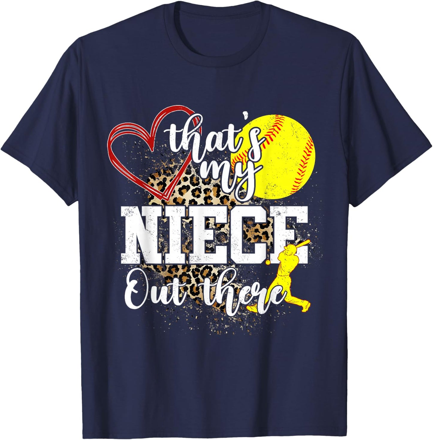 That's My Niece Out There Softball Auntie Uncle T-Shirt - T-Shirt | Navy