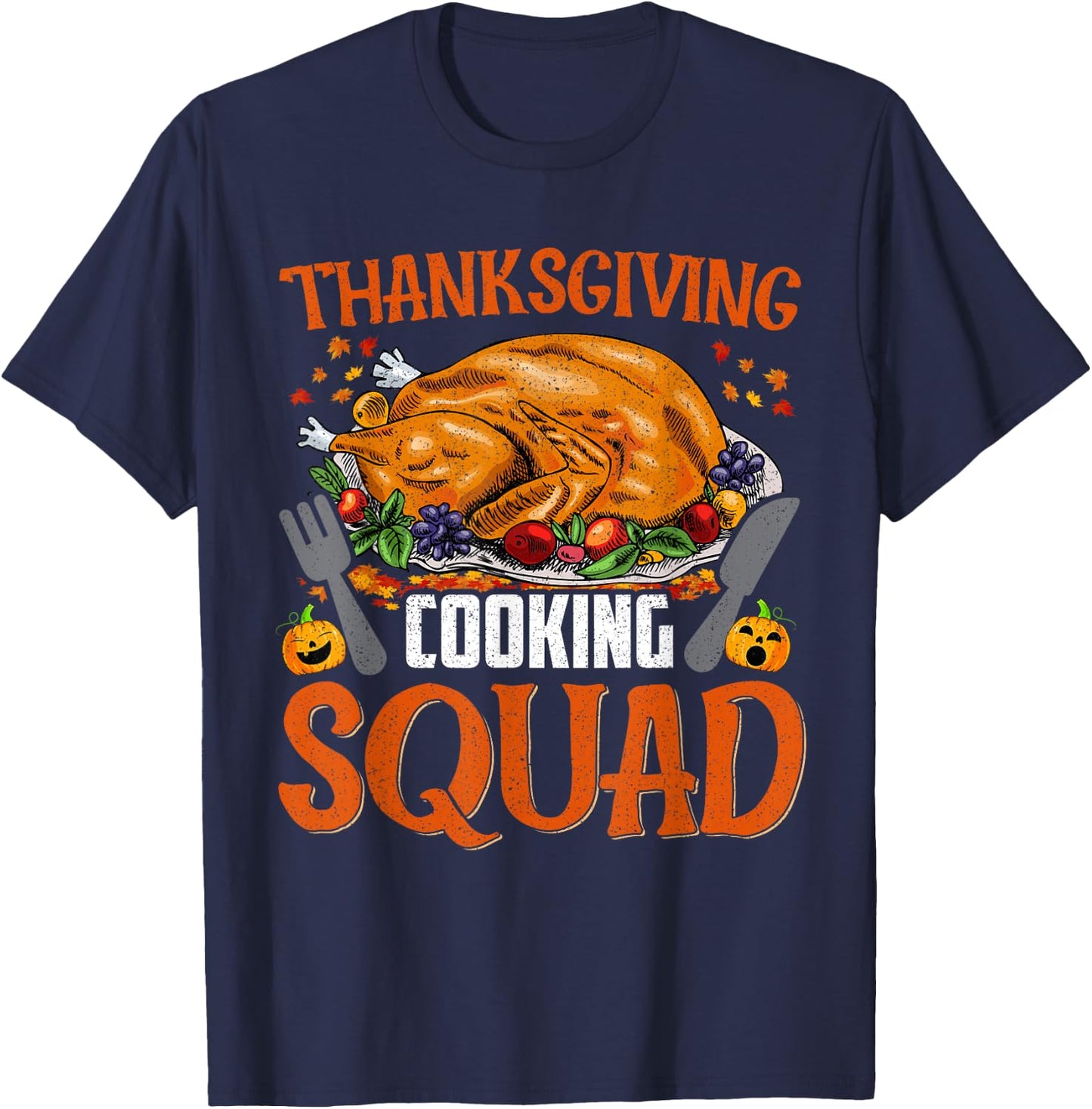 Thanksgiving Cooking Squad Team Turkey Chef Thanksgiving T-Shirt - T-Shirt | Navy