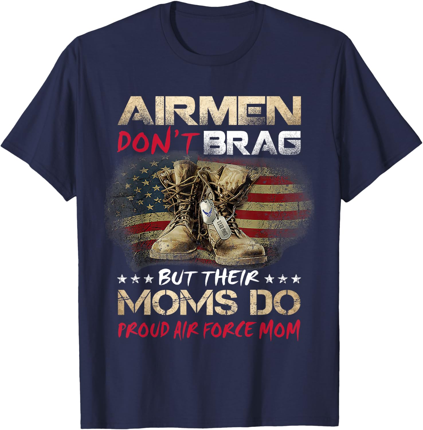 My Favorite Airman Calls Me Mom Proud Air Force Gift T-Shirt - T-Shirt | Navy