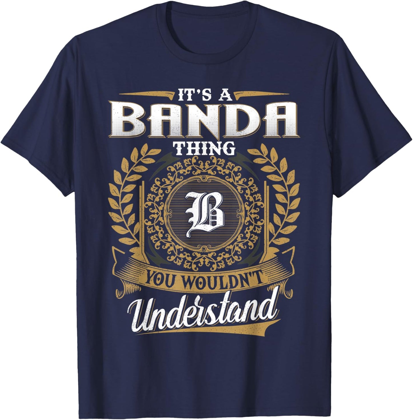 BANDA Family Member - Last Name BANDA Surname Personalized T-Shirt - T-Shirt | Navy