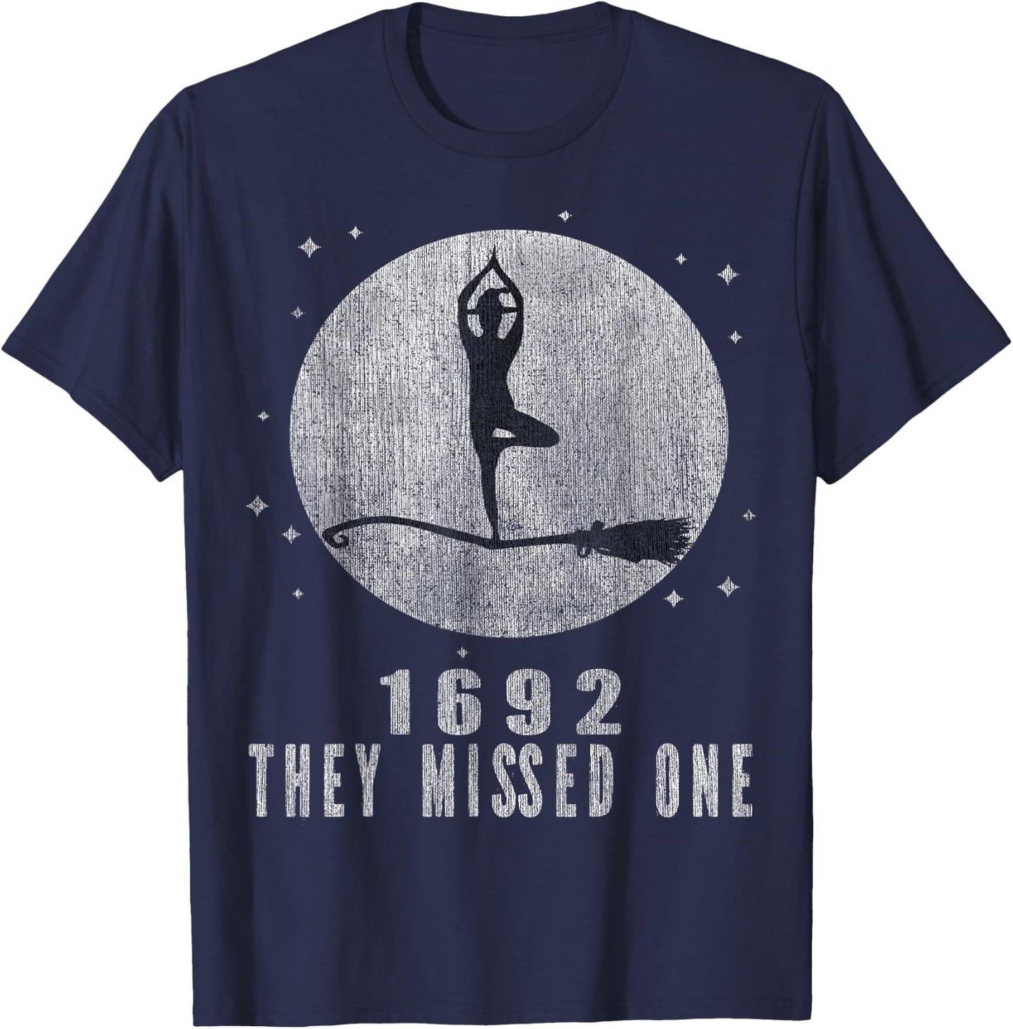 Salem 1692 They Missed One T-Shirt - T-Shirt | Navy