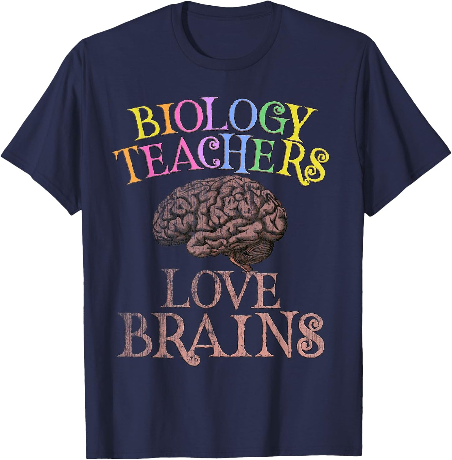 Retro BIOLOGY TEACHERS LOVE BRAINS This is My Scary STEM T-Shirt - T-Shirt | Navy