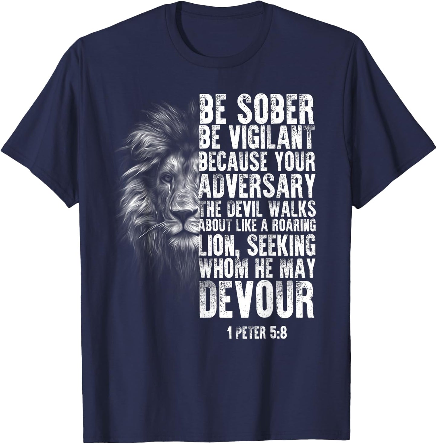 lion head bible verse be vigilant bible study Christian T-Shirt - T-Shirt | Navy