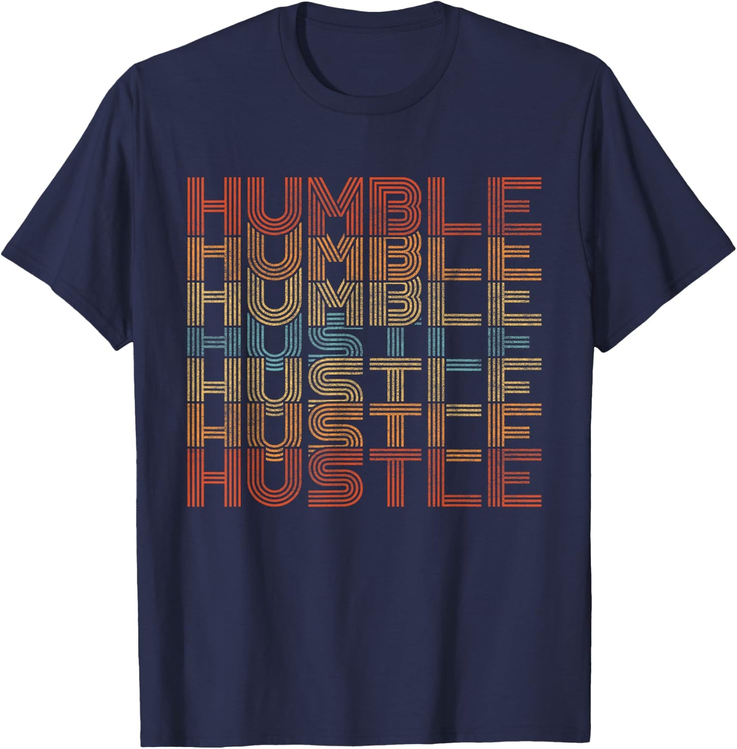 Humble Hustle Retro Vintage – Motivational Entrepreneur T-Shirt - T-Shirt | Navy