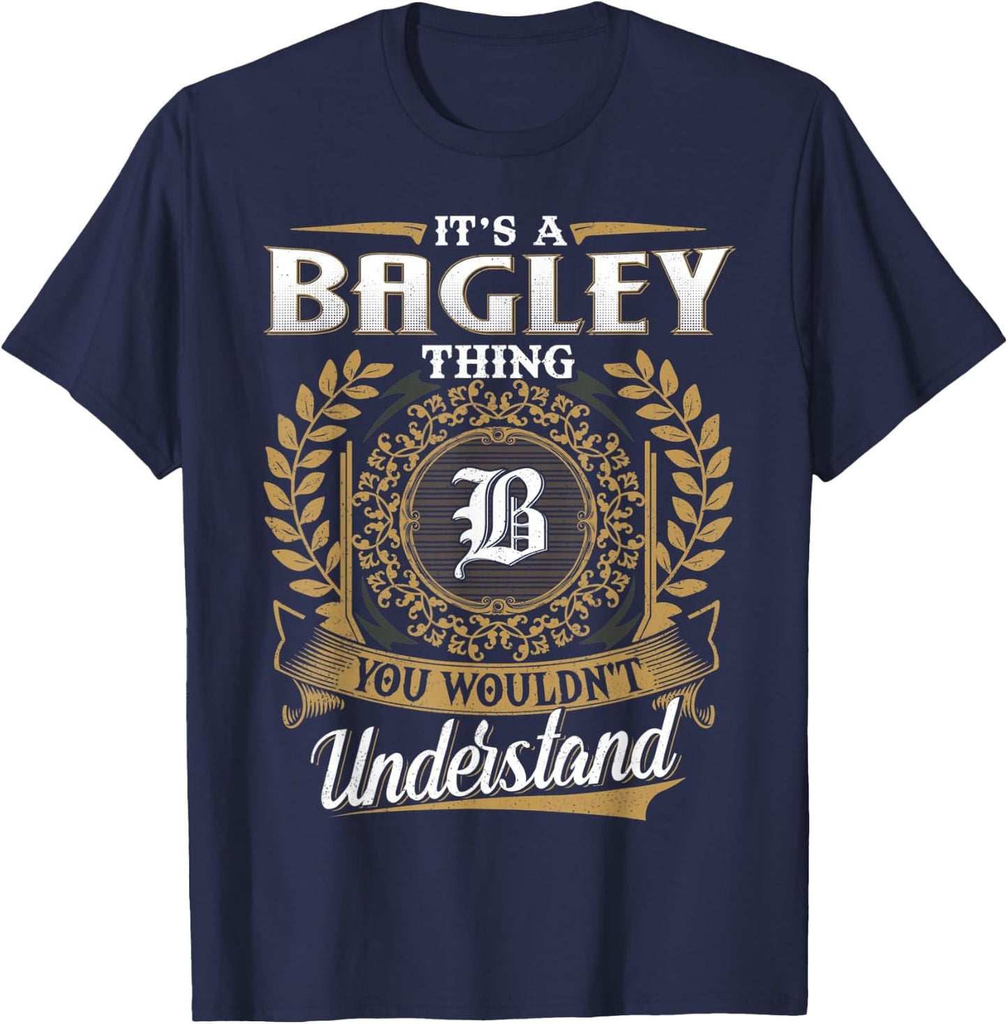 BAGLEY Family - Last Name BAGLEY Surname Personalized T-Shirt - T-Shirt | Navy