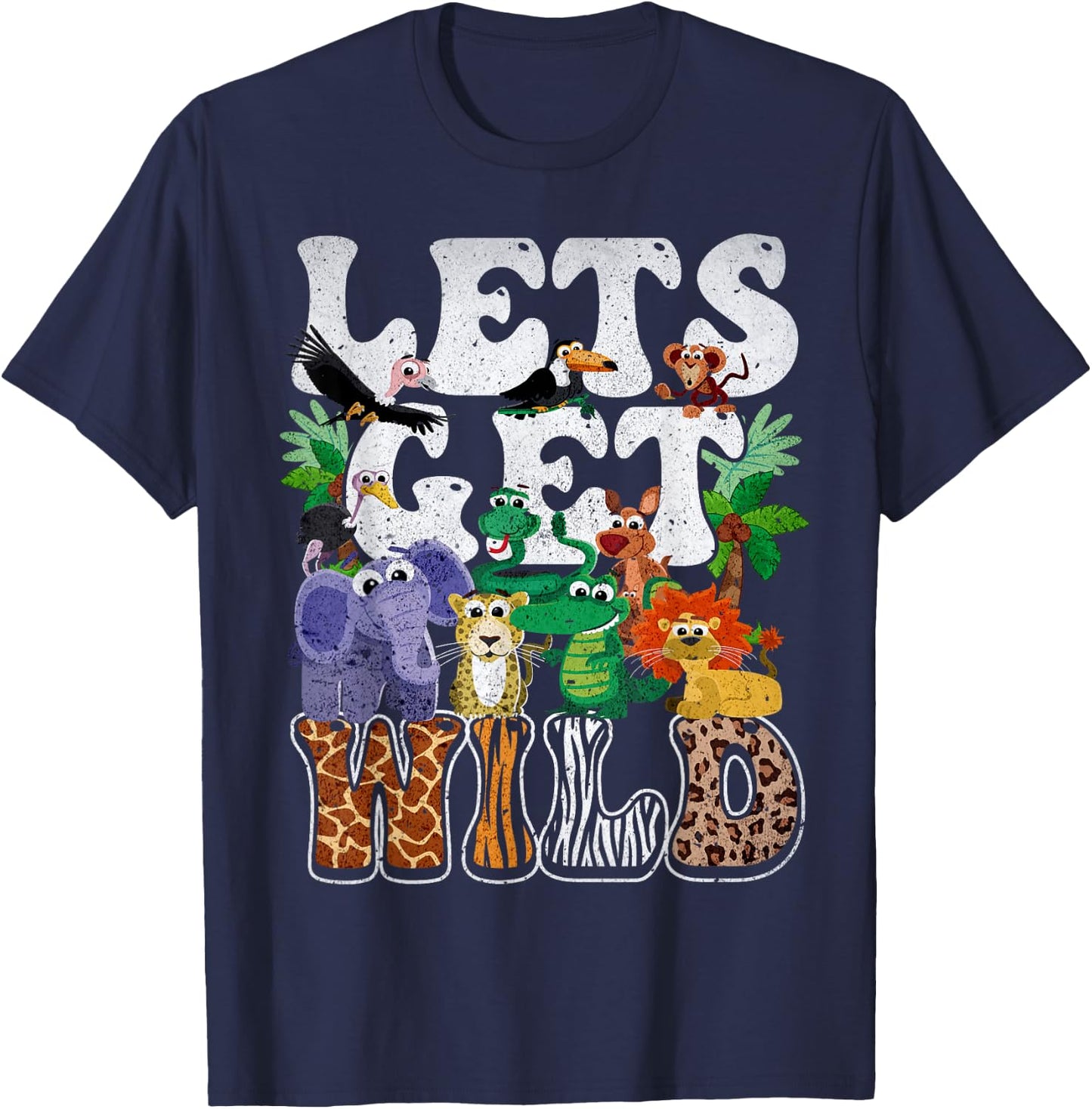 Lets Get Wild Print African Animal ZooKeeper Safari Party T-Shirt - T-Shirt | Navy