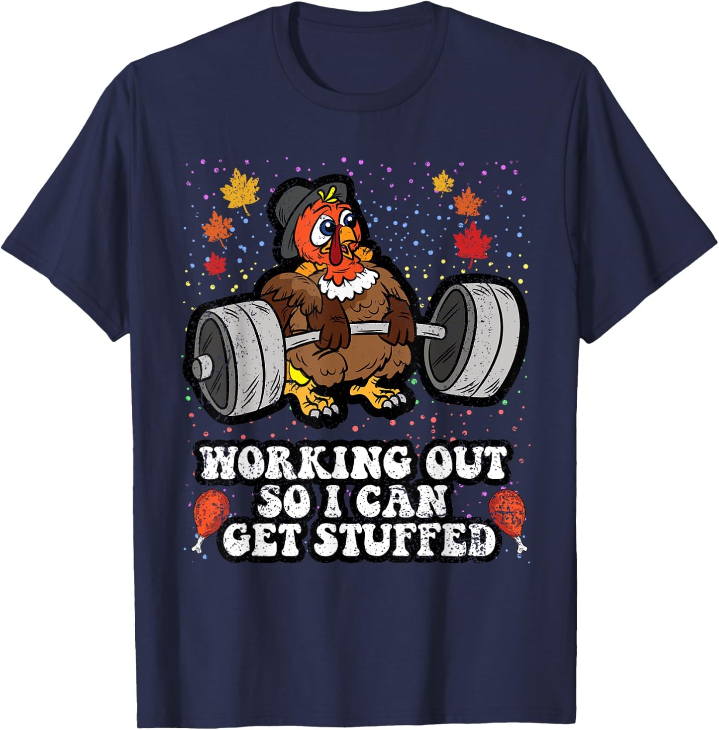 Turkey Lifting Weights Thanksgiving Day Gym Fitness Workout T-Shirt - T-Shirt | Navy