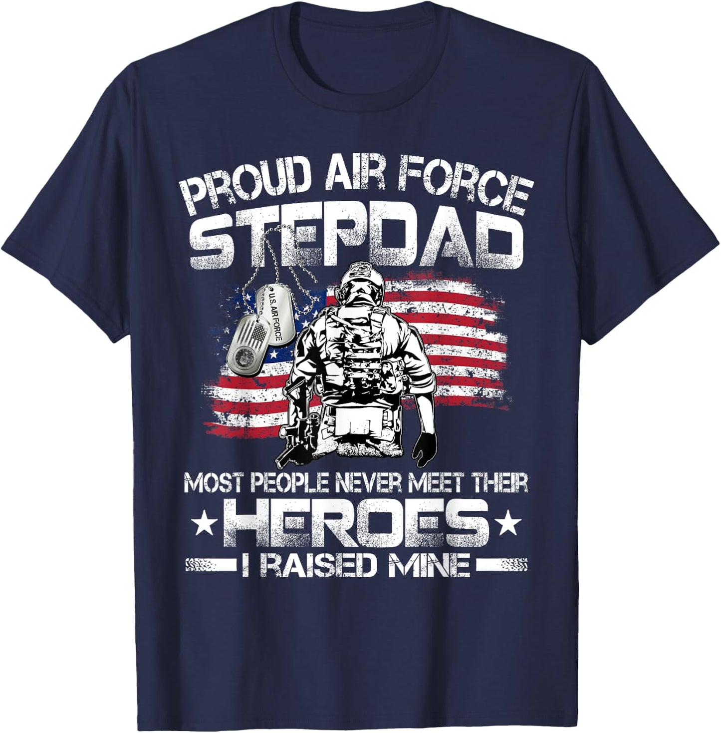 Proud Air Force Step Dad Pride Military Family US Air Force T-Shirt - T-Shirt | Navy