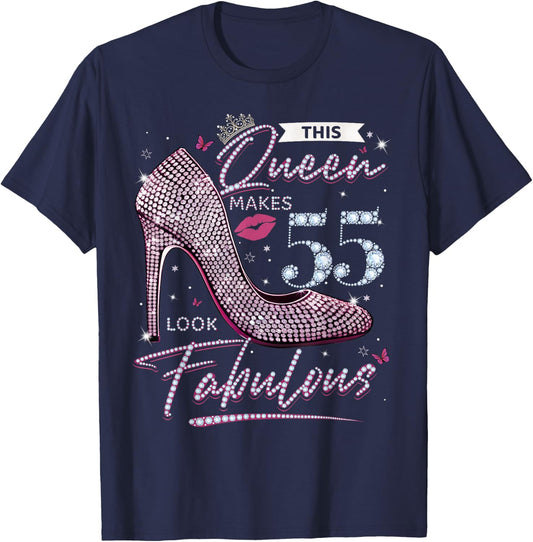 This Queen Makes 55 Looks Fabulous Shirt 55th Birthday Women T-Shirt - T-Shirt | Navy