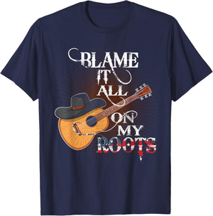 Blame It All On My Roots Shirt Men Country Music Lover T-Shirt - T-Shirt | Navy