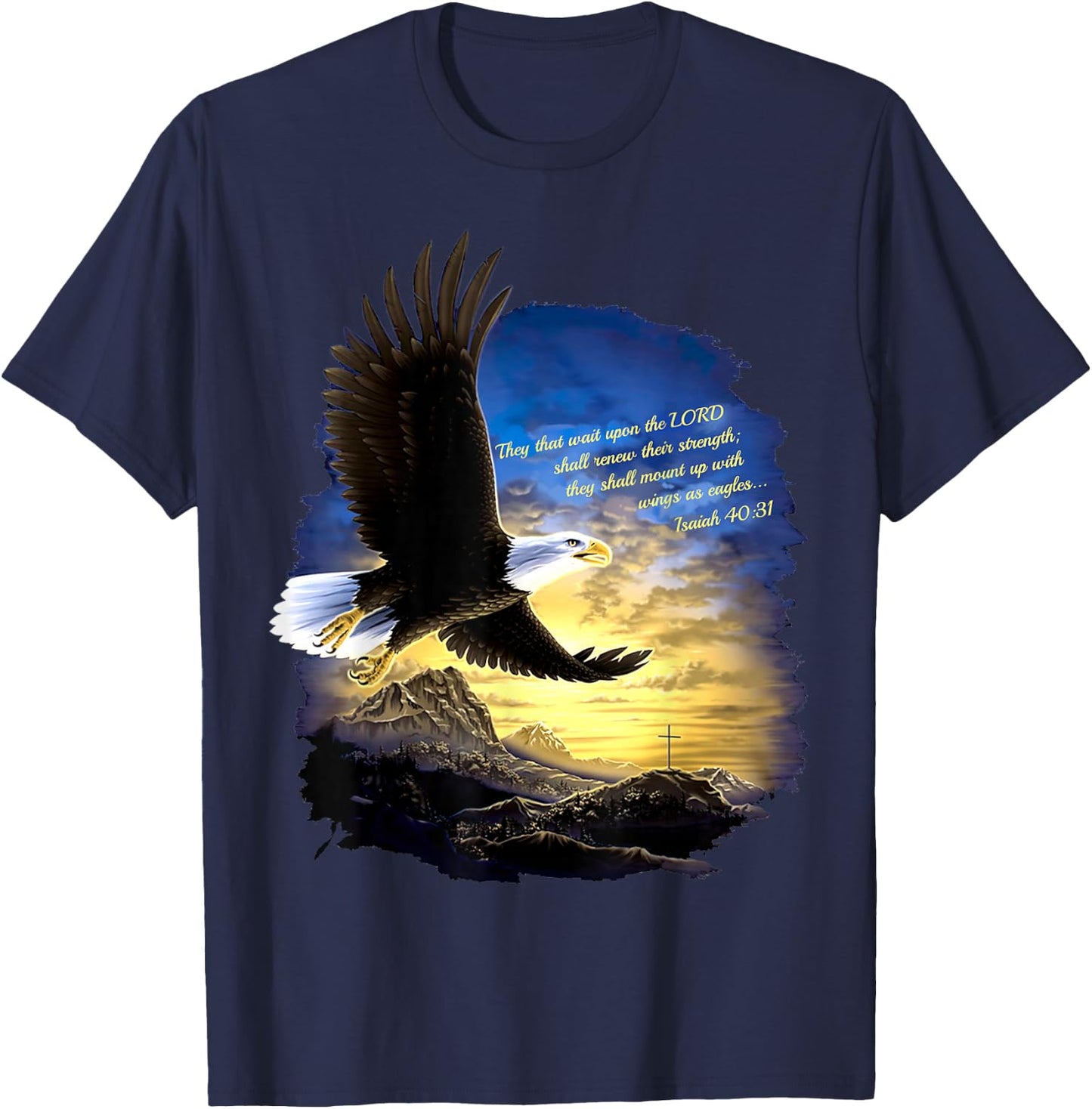 Isaiah 40:31 Mount Up Wings as Eagles Christian Bible Verse T-Shirt - T-Shirt | Navy
