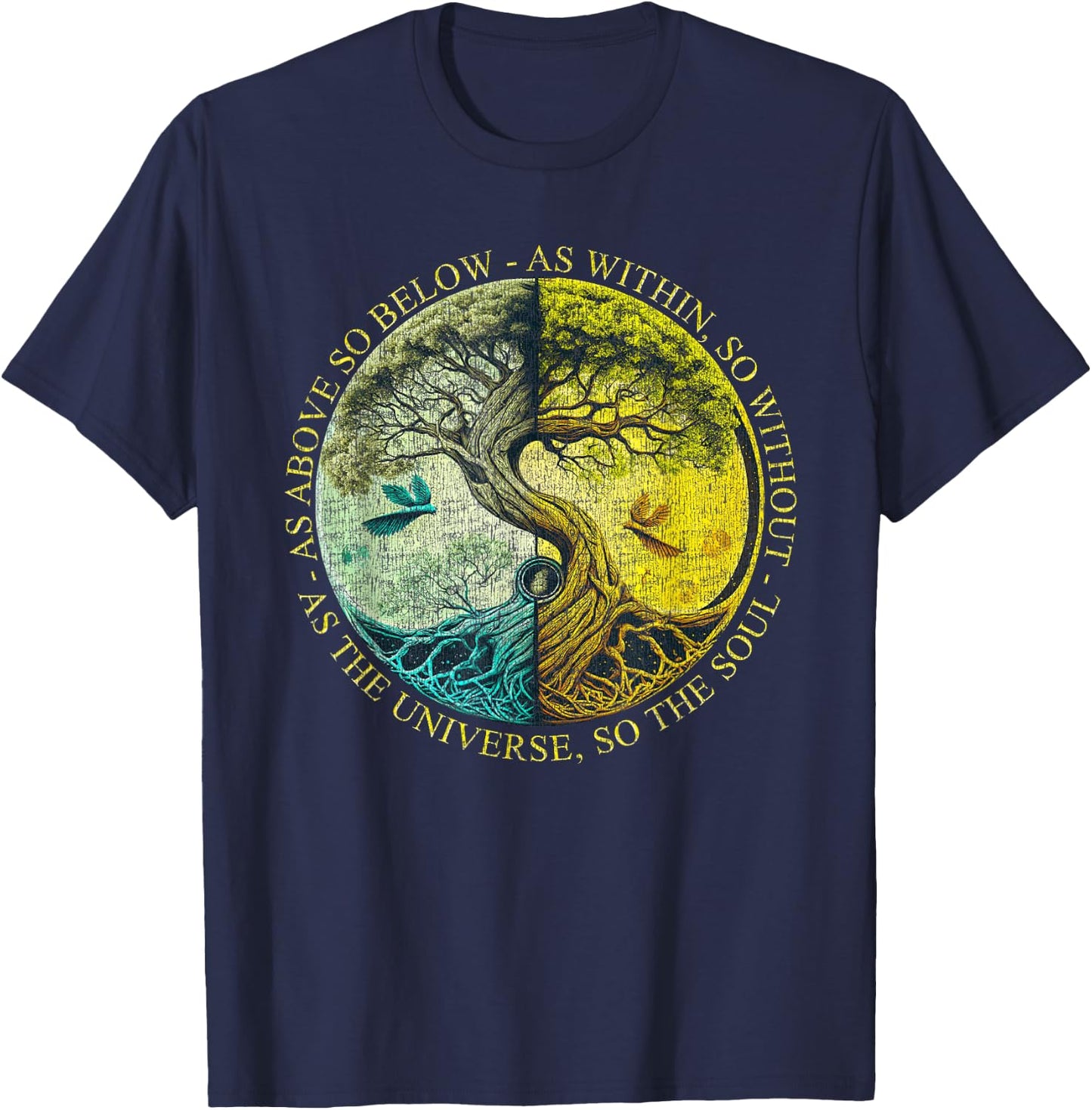 As Above So Below As Within So Without Tree Graphic T-Shirt - T-Shirt | Navy