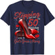 High Heels Stepping Into My 50th Birthday 50 and Fabulous T-Shirt - T-Shirt | Navy