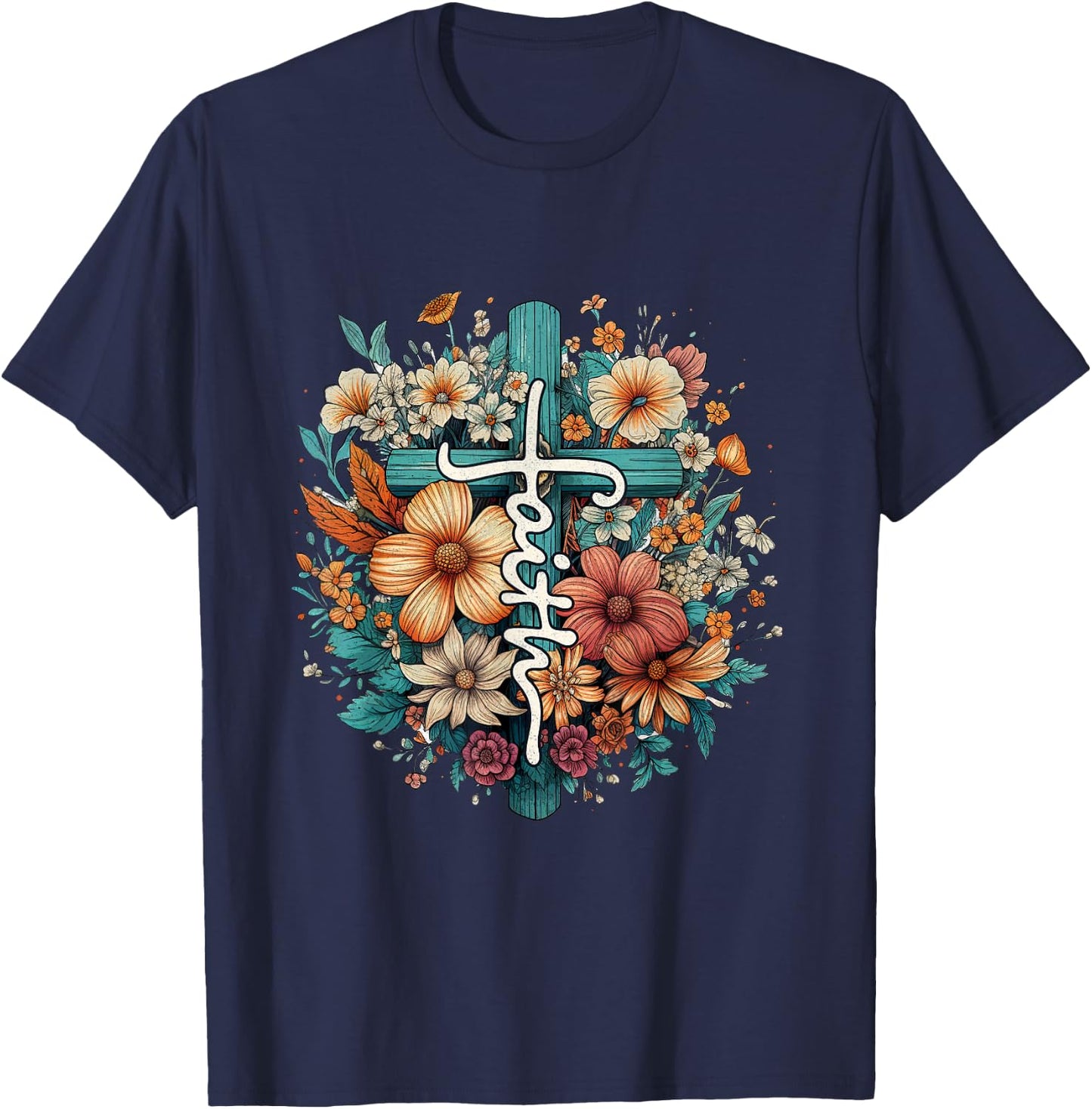 Christian Faith Cross Flowers for Jesus and God T-Shirt - T-Shirt | Navy
