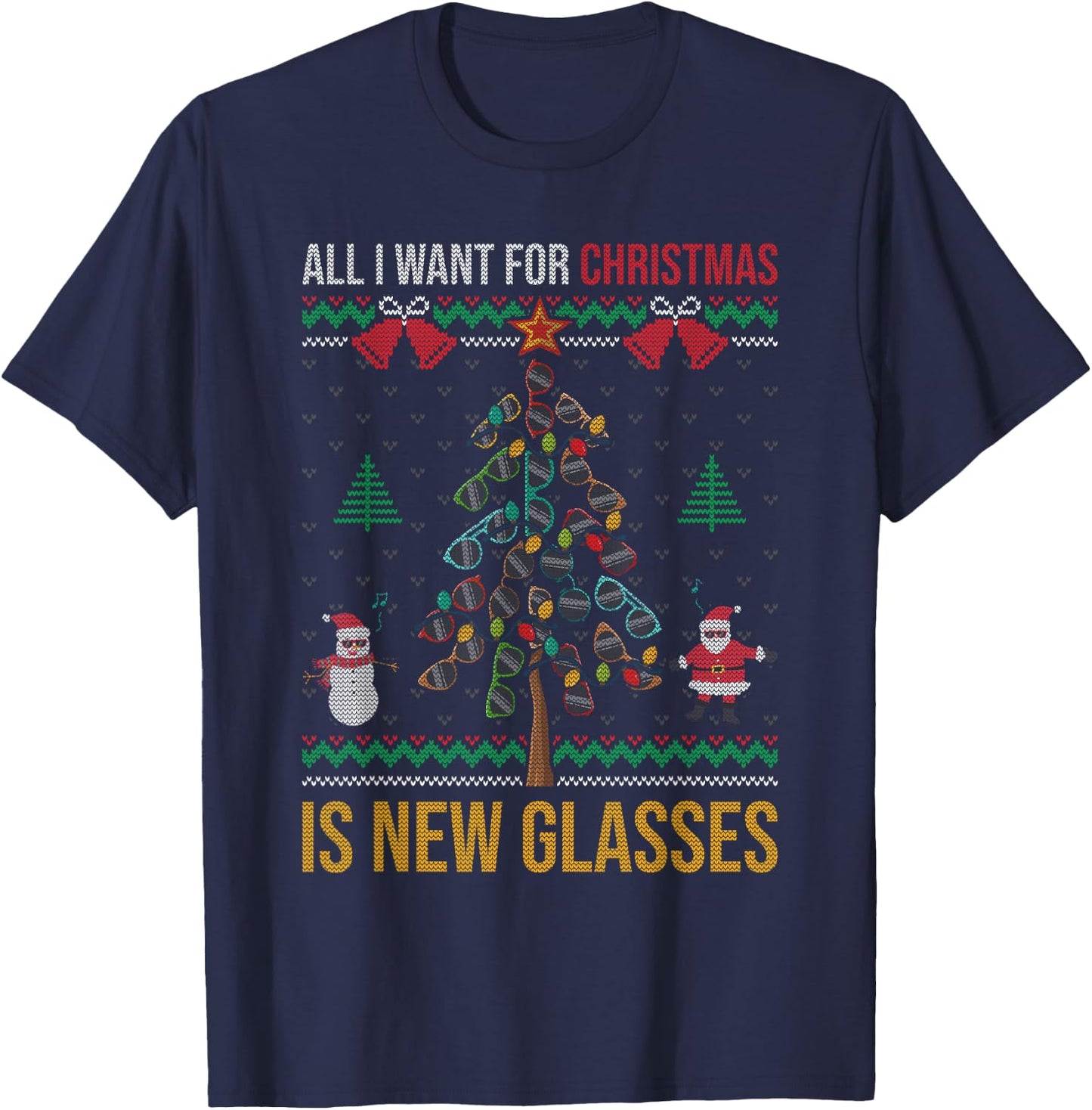 All I Want For Christmas Is New Glasses Optometrist Optician T-Shirt - T-Shirt | Navy