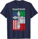 Italian By Blood American By Birth Patriot Choice T-Shirt - T-Shirt | Navy