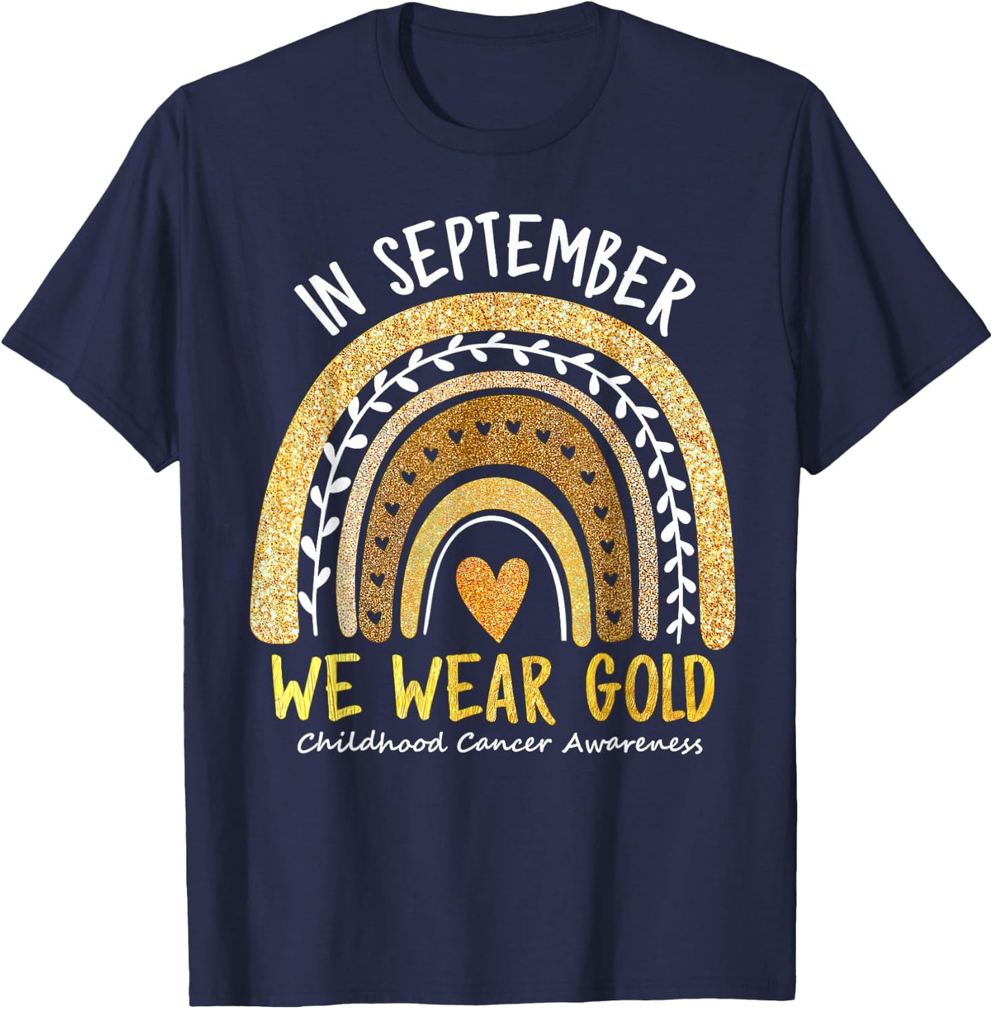 In September We Wear Gold Childhood Cancer Awareness T-Shirt - T-Shirt | Navy