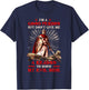 Knight Templar I'M A Good Person But Don'T Give Me A Reason T-Shirt - T-Shirt | Navy