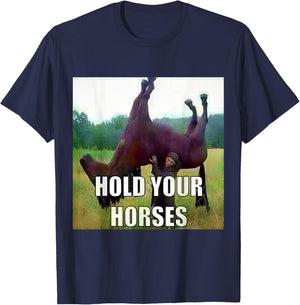 Hold Your Horse T-Shirt - T-Shirt | Navy