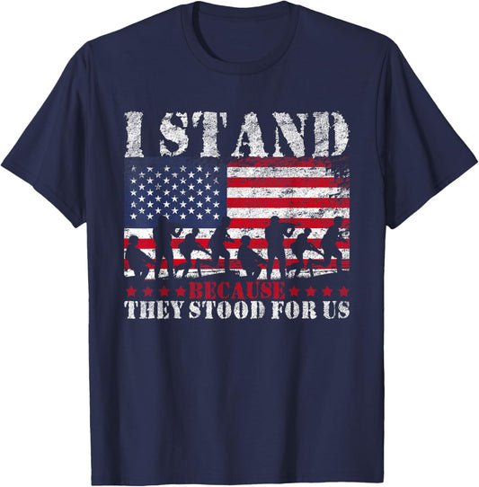 Stand Because They Stood For Us USA Flag American T-Shirt - T-Shirt | Navy