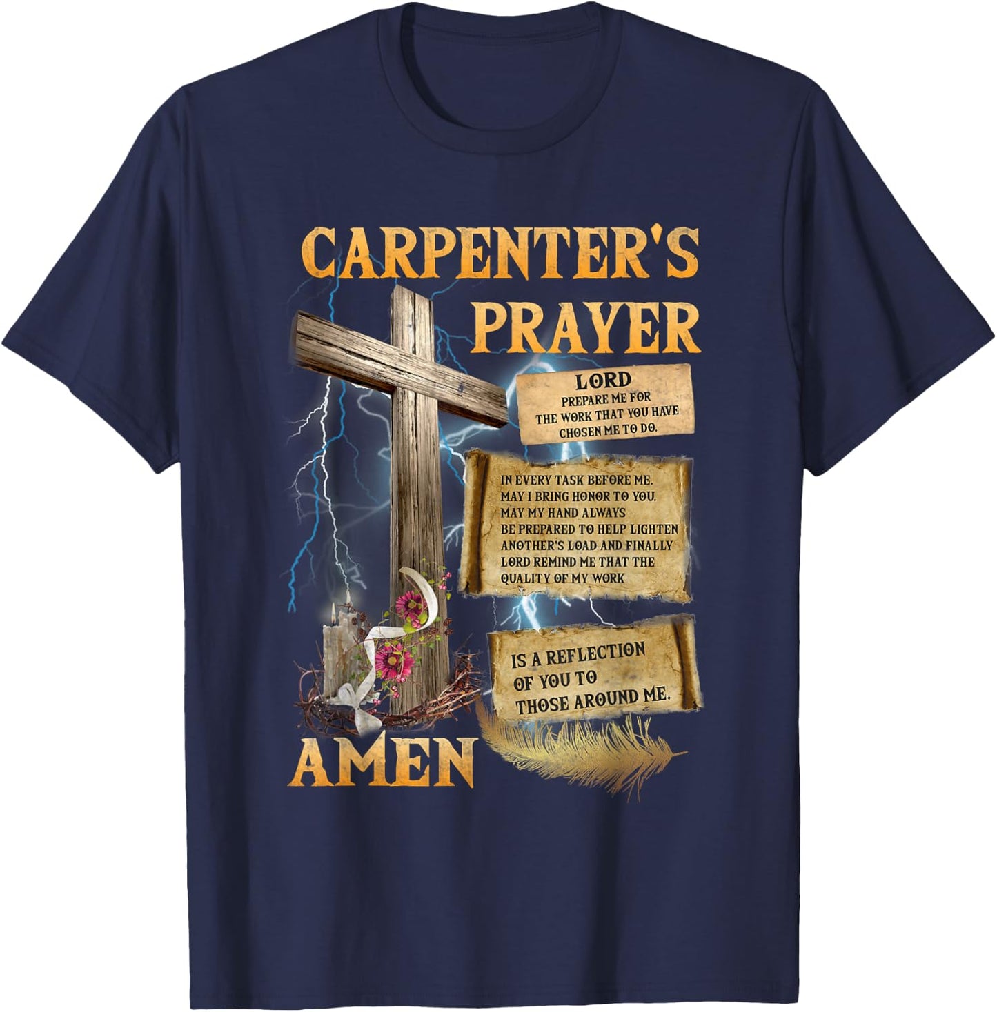 The Carpenter's Prayer Christian Present Jesus Carpeting T-Shirt - T-Shirt | Navy