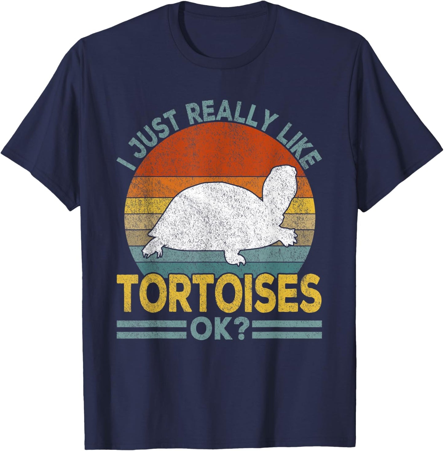 I Just Really Like Tortoises Turtle Funny Tortoise Retro T-Shirt - T-Shirt | Navy