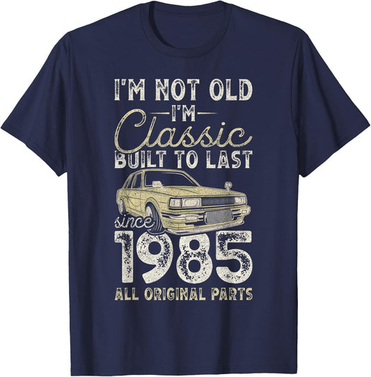 40th Birthday, Since 1985, Classic Car, 40 Years Old T-Shirt - T-Shirt | Navy